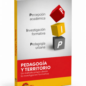 Pedagogía y territorio: un método propio desde la investigación formativa
