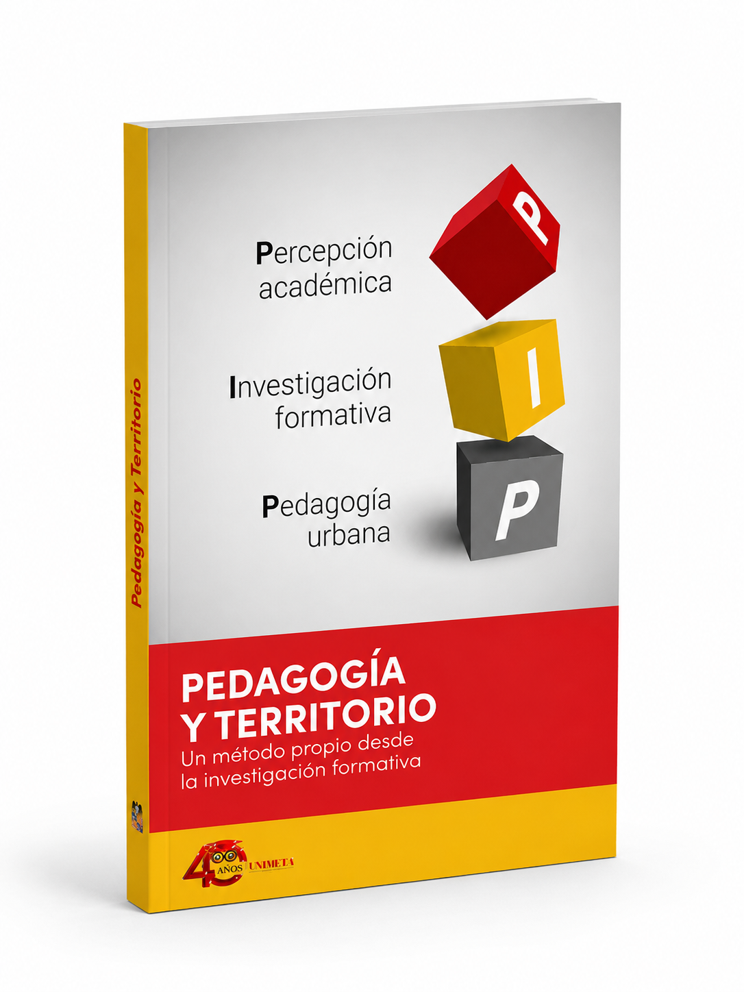 Pedagogía y territorio: un método propio desde la investigación formativa