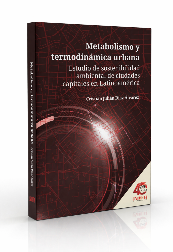 Metabolismo y termodinámica urbana: estudio de sostenibilidad ambiental de ciudades capitales en Latinoamérica